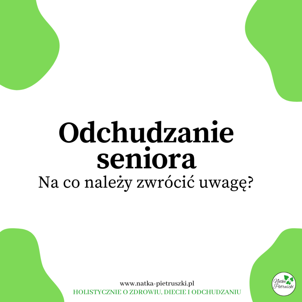 odchudzanie seniora